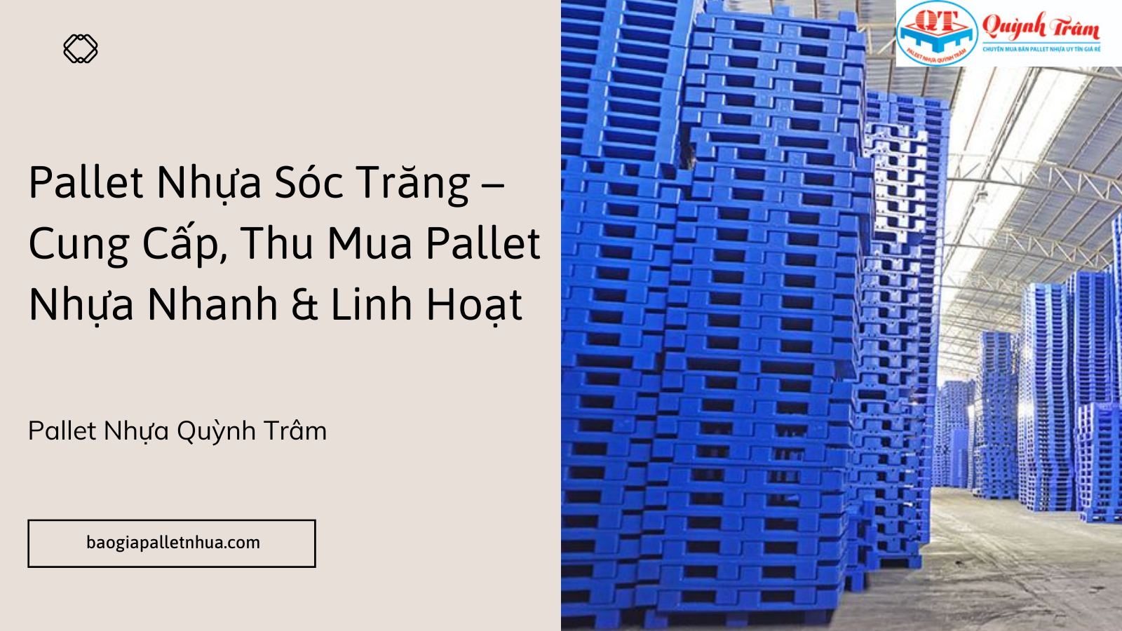 Pallet Nhựa Sóc Trăng – Cung Cấp, Thu Mua Pallet Nhựa Nhanh & Linh Hoạt