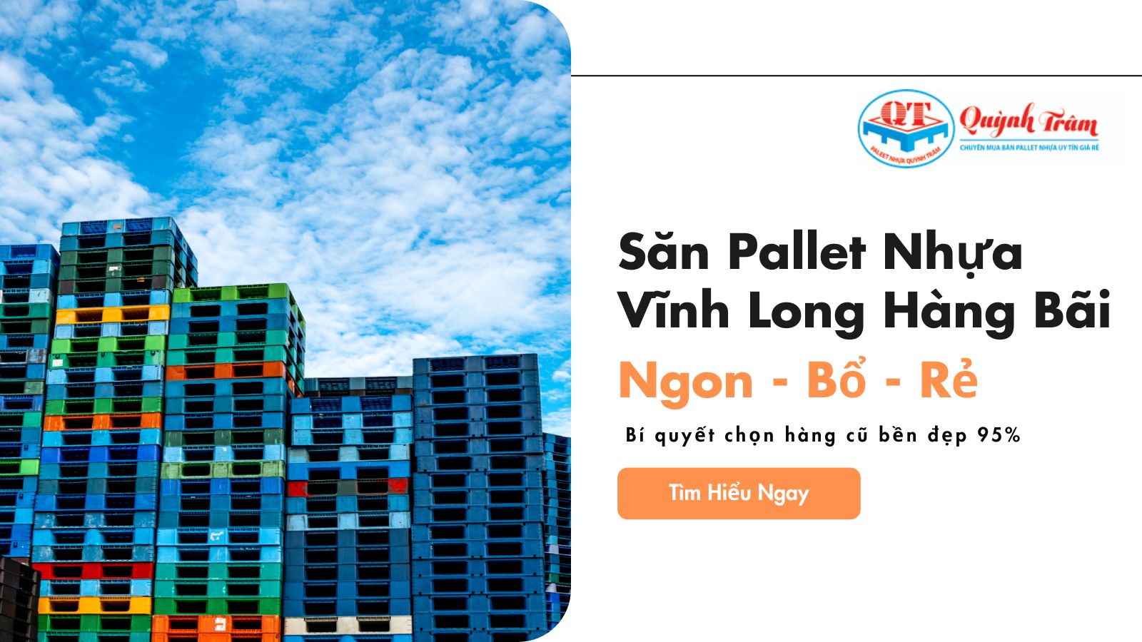 Săn Pallet Nhựa Vĩnh Long Hàng Bãi: Bí Quyết Chọn Hàng Ngon - Bổ - Rẻ